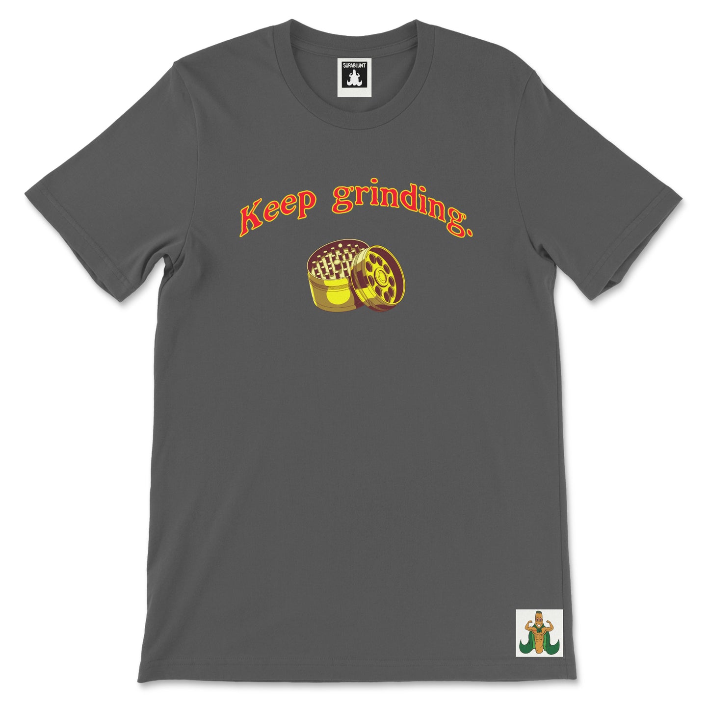 Keep Grinding Tee - Supablunt
