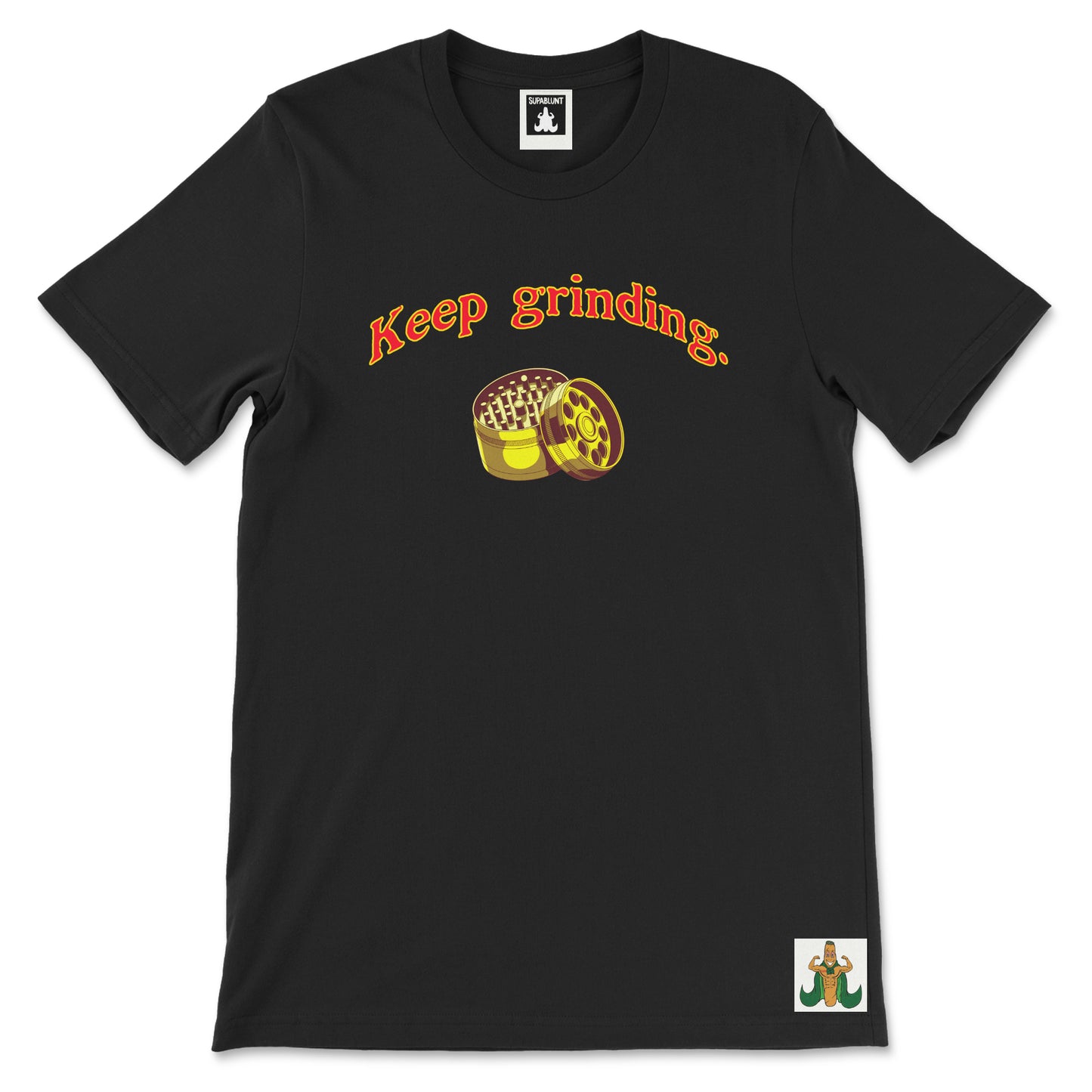 Keep Grinding Tee - Supablunt