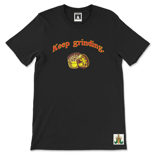 Keep Grinding Tee - Supablunt