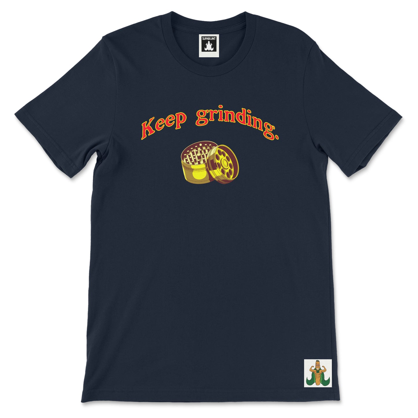 Keep Grinding Tee - Supablunt